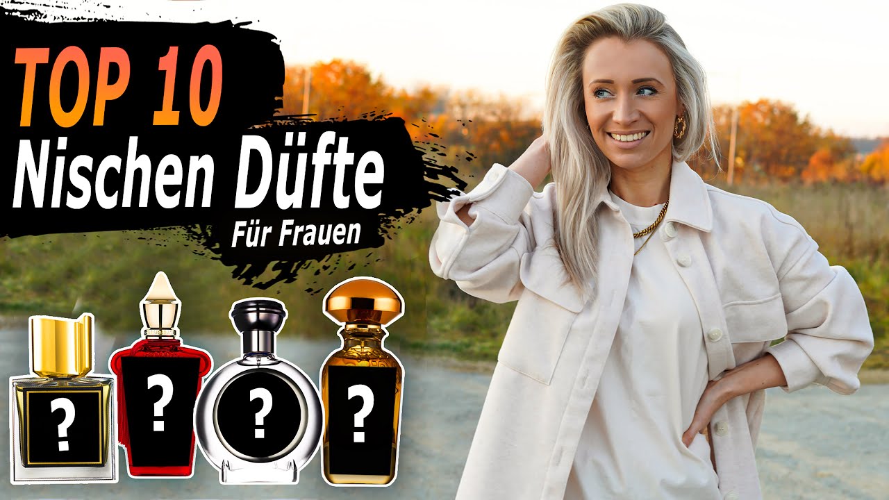 Top 10 Nischen DÜfte Für Frauen Meine Besten 😍 Youtube