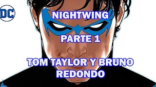 NIGHTWING #1 de Tom Taylor y Bruno Redondo