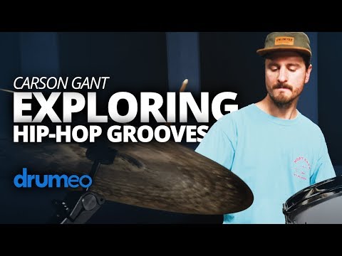 carson-gant:-exploring-hip-hop-grooves-(full-drum-lesson)