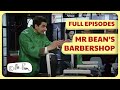 Bean's Barbershop Adventure | Mr Bean Full Episodes | Mr Bean Official