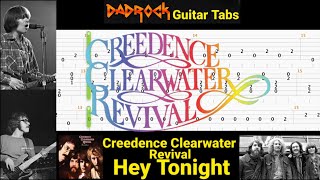 Hey Tonight  Creedence Clearwater Revival  Guitar  Bass Tabs Lesson