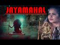 Jayamahal | Hindi Dubbed Movie Horror Movie