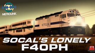 Metrolink 800 - SoCal's Lonely F40PH