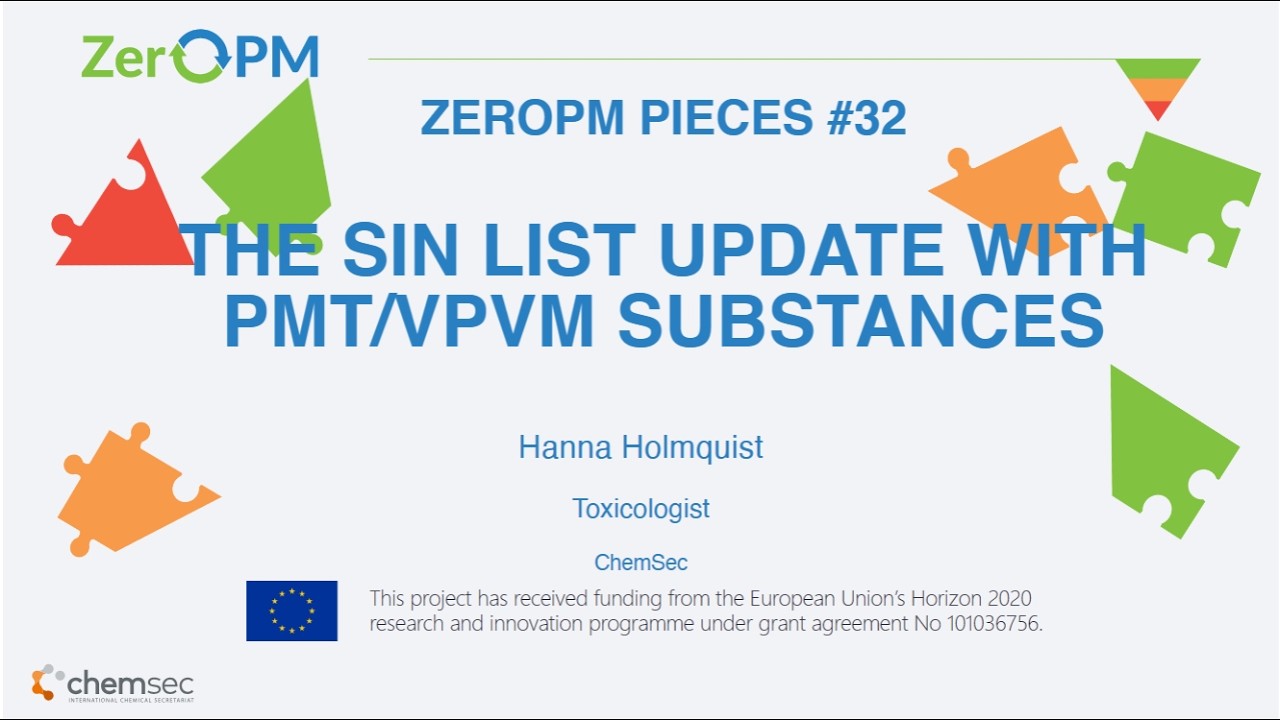 ZeroPM pieces #32: The SIN List update with PMT/vPvM substances - with Hanna Holmquist
