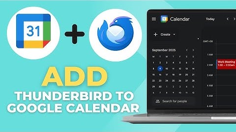 How To Add Google Calendar To Thunderbird Email
