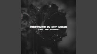Download Lagu Forever In My Mind MP3