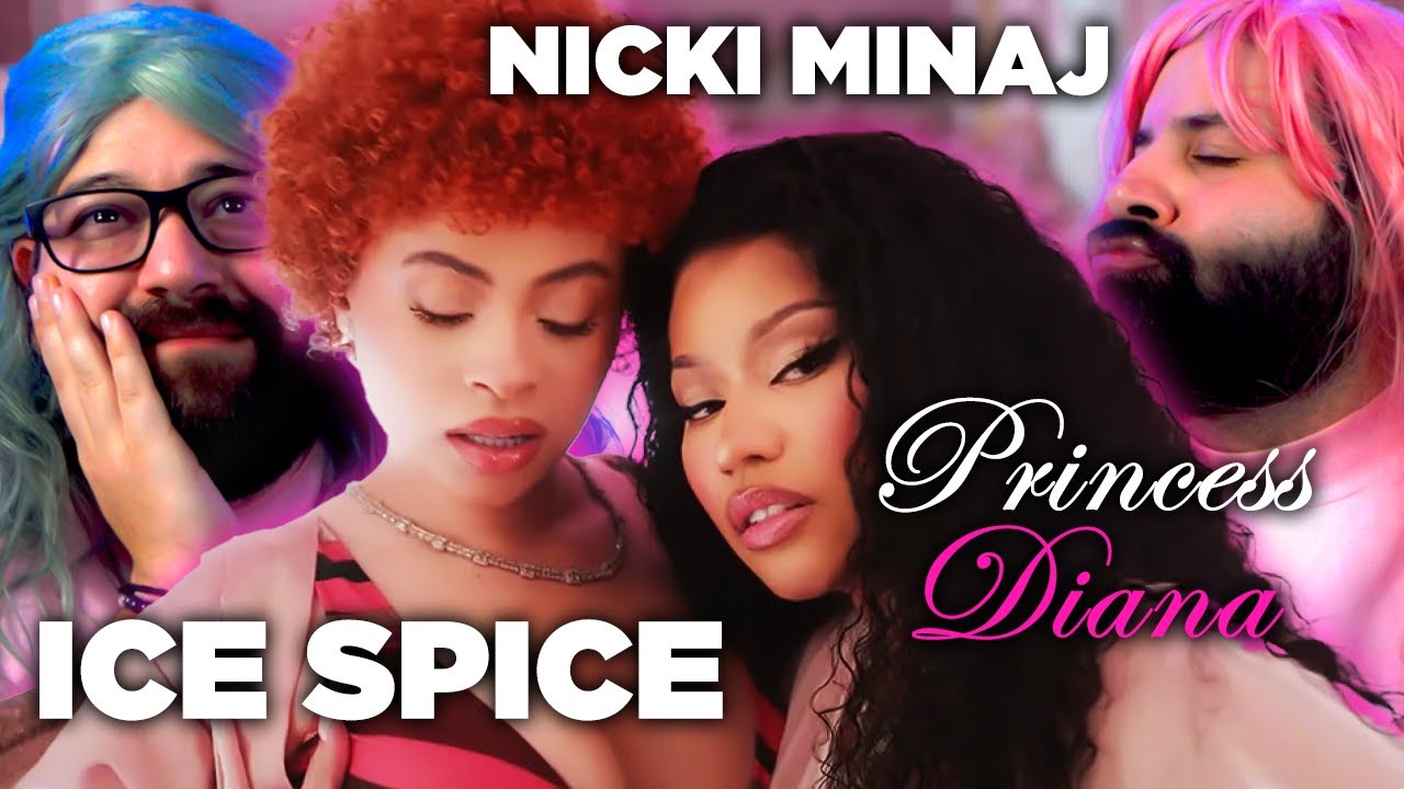 Besties React To Ice Spice And Nicki Minaj Princess Diana Youtube