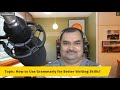 How To Use Grammarly For Better Writing Skills?