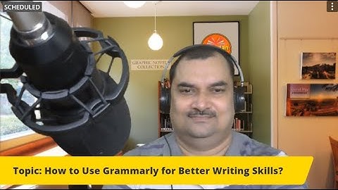 How To Use Grammarly For Better Writing Skills?