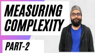 How to measure Complexity of an Algorithm? | DSA using Java #3