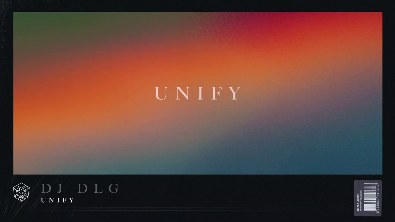 Guarda DJ DLG - Unify su YouTube Guarda DJ DLG - Unify su YouTube
