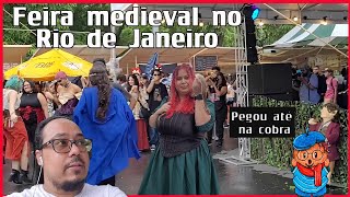 FOMOS A UMA FEIRA MEDIEVAL NO RIO DE JANEIRO! [Quinta da Boavista]