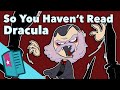 Dracula: A Literary Exploration