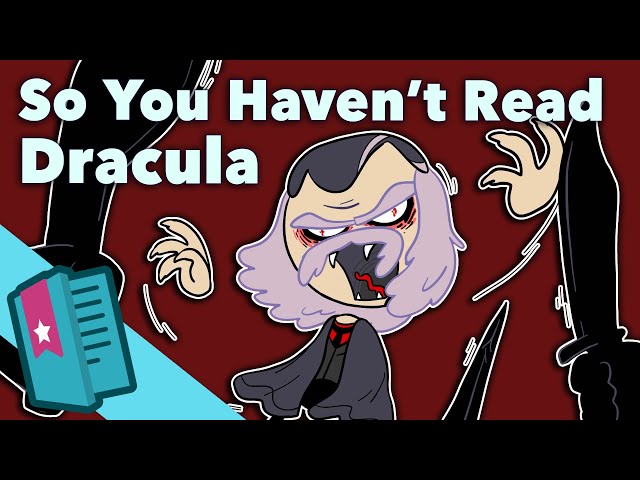 Bram Stoker's Dracula - So You Haven't Read