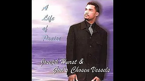Let Your Living Waters Flow - Joseph Hurst & God's...