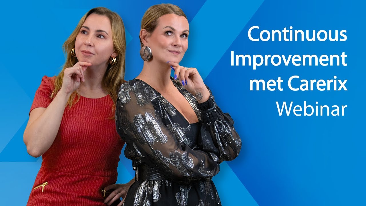 Webinar - Continuous improvement met Carerix - YouTube