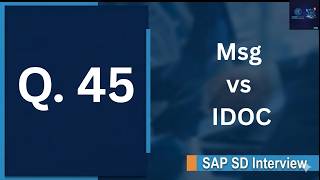 SAP SD Interview Q45 | Difference Between Message Type and IDoc Type in SAP SD | EDI