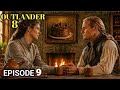 Outlander S8E9 Breakdown | Fraser’s Ridge Under Siege | Jamie Meets William Again