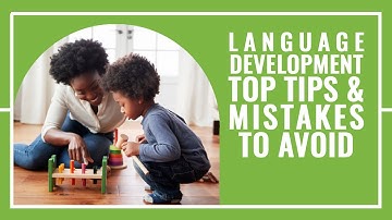 Language Development in Children with Autism and Mistakes to Avoid