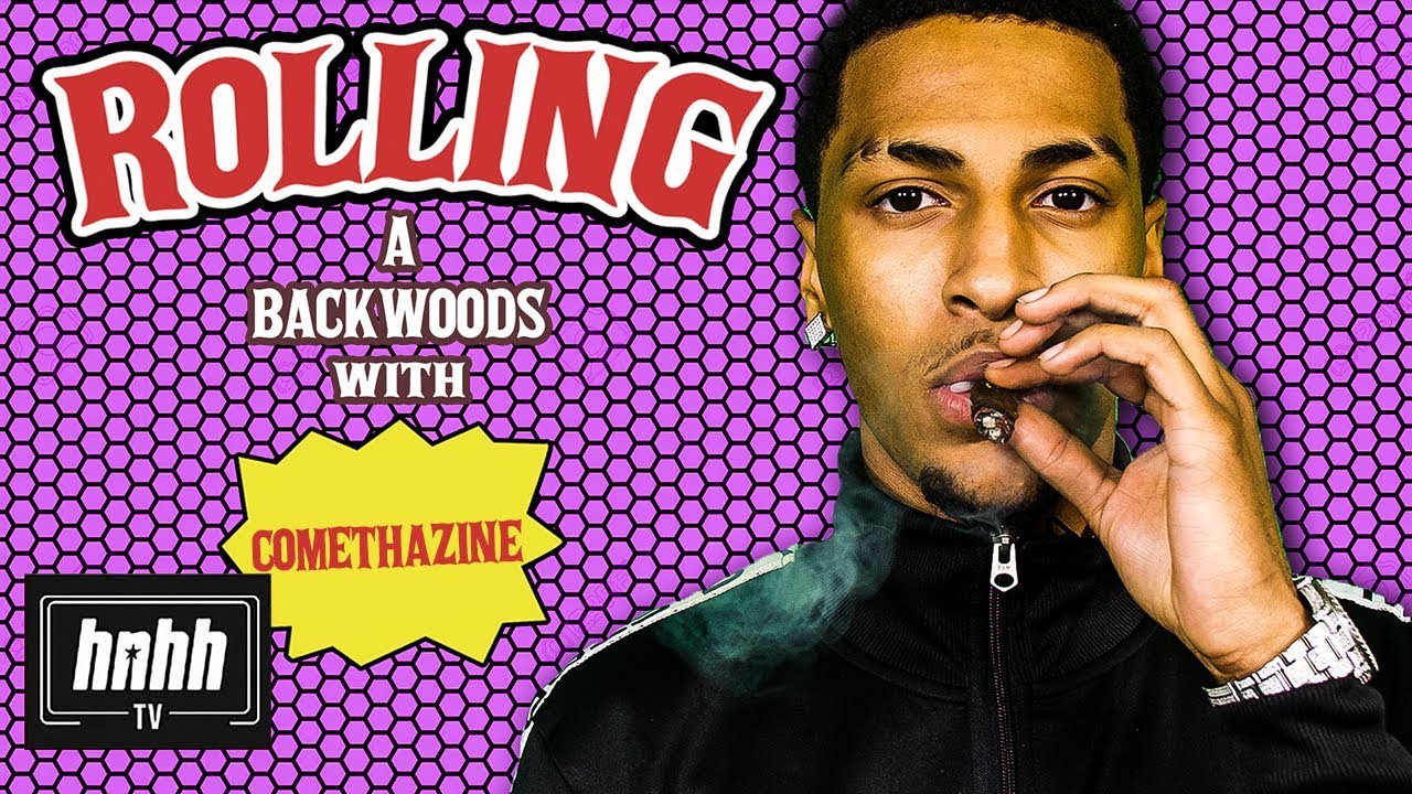 How to Roll a Backwoods with Comethazine (HNHH)