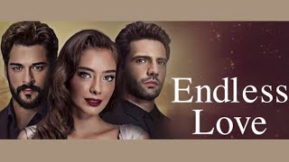 Endless Love : Season 1 - Teaser (Tagalog Dubbed ETC)