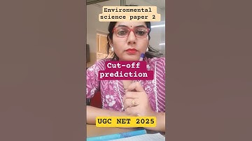UGC NET Environmental Science 2025: Expected Cutoff 🔥 | Category-wise Prediction | #ugcnetcutoff