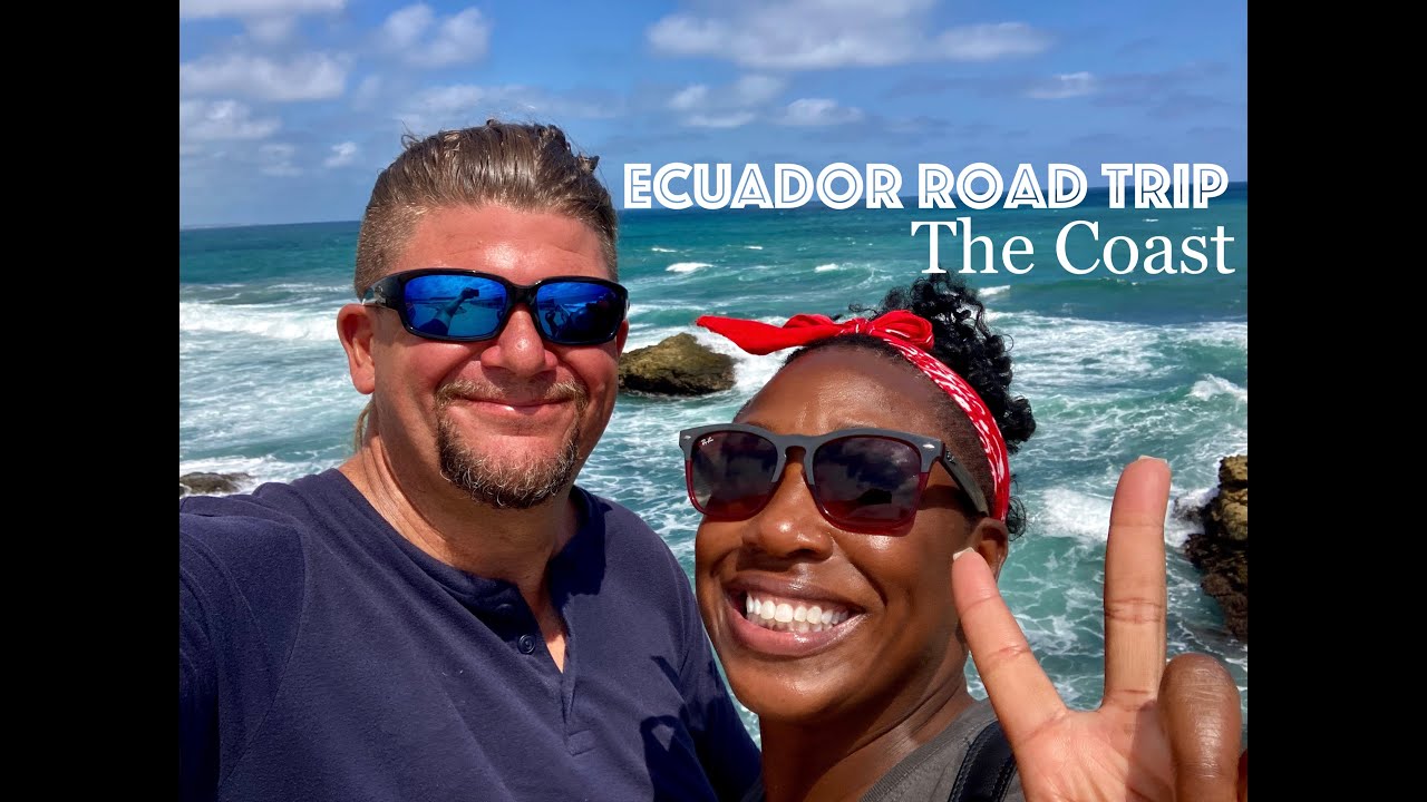 Epic Ecuadorian  Road Trip to Manta, Puerto Lopez, Montanita, and Salinas