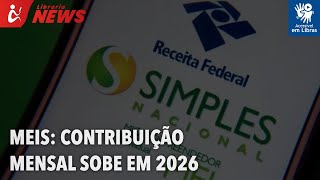 MEIs contribuicao mensal sobe em 2026 Libras