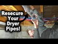 Resecuring and Sealing Up Dryer Vent Pipes | Tips on Proper Installation to Prevent Lint Build Up