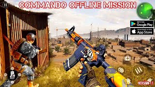 Commando Offline Mission Gameplay Android screenshot 2