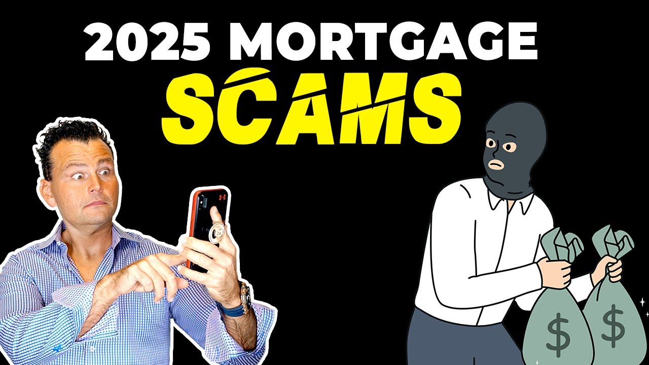 2025 mortgage scams to watch out for youtube