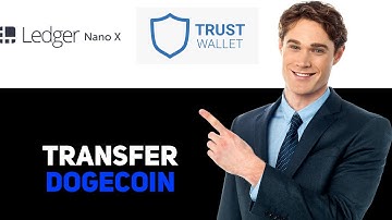 How To Transfer Dogecoin From Ledger Nano X To Trust Wallet 2025