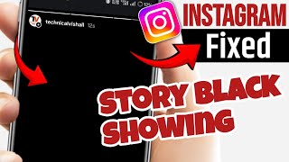 Instagram Story Upload Black Screen Problem Instagram Story Black Screen Instagram Black Story