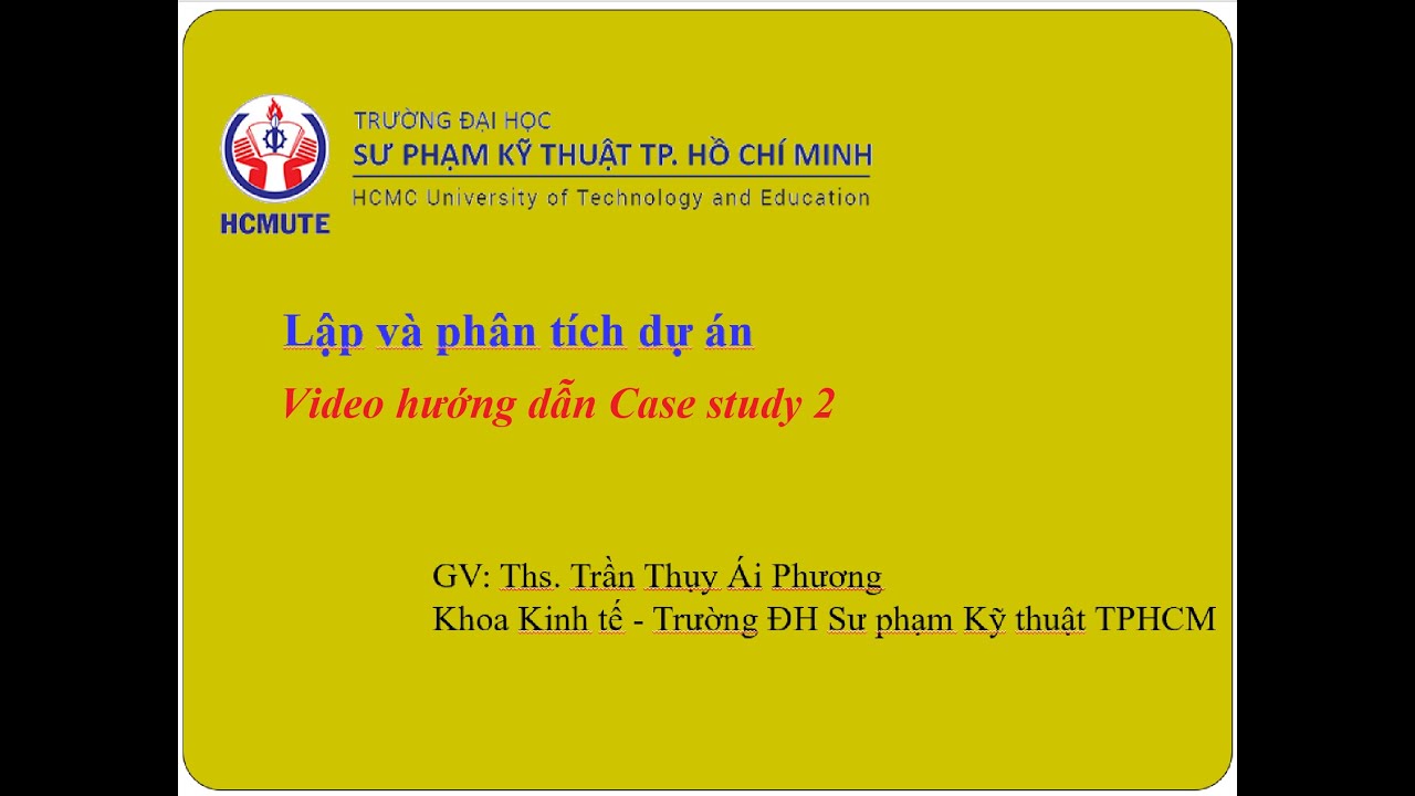 Video hướng dẫn case study 2 - YouTube
