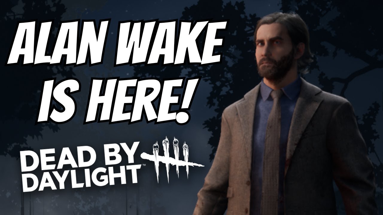 Playing As Alan Wake In Dead by Daylight! - YouTube