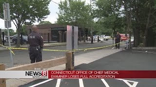 CT Office of Chief Medical Examiner has lost full accreditation