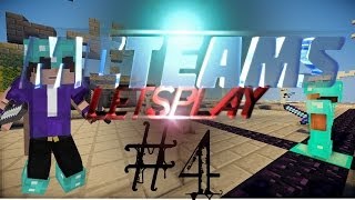 McTeams Let's Play! 1.7.5 Map #4 ~ Dat Blaze Tho.