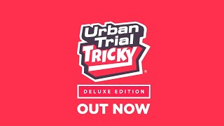 Urban Trial Tricky™ Deluxe Edition video 0