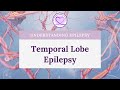 What is Temporal Lobe Epilepsy? | The Defeating Epilepsy Foundation