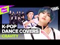 [4K] 큐티청량몽환섹시 CRAVITY | MONSTA X BTS SKZ NCT TXT SVT aespa | K-POP Cover Dance Medley | COUNT DANCE