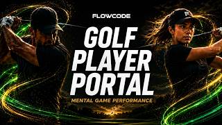 The Mental Game Platform For Golfers Flowcode Golf Portal