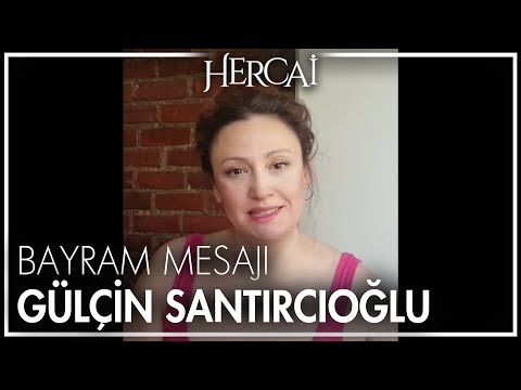 Gülçin Santırcıoğlu'ndan bayram mesajı