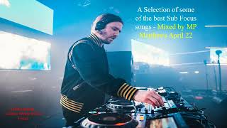 Sub Focus Mix -  Mixed by MP Matthews