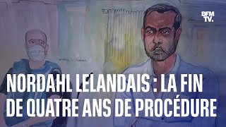Nordahl Lelandais condamné : la fin de quatre ans de procédure
