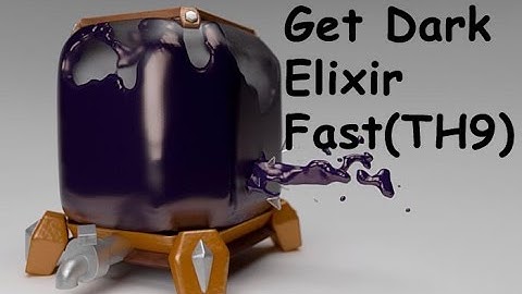 Clash Of Clans - "How To Get Dark Elixir Fast" Great Strategy For Th9/10/11
