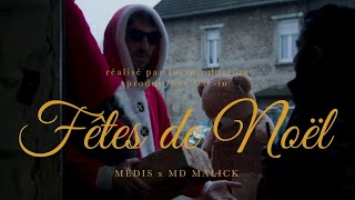 Médis Feat MD Malick - Fêtes de Noël / @Use-in