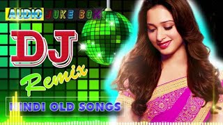 Dj remix hindi old songs 2019 ...