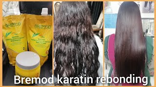 Bremod keratin rebonding treatment.