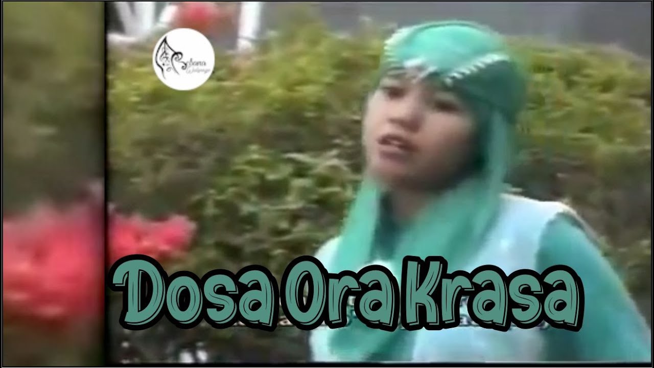 DOSA ORA KRASA  - Album Kenangan Rebana Walisongo Sragen