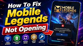 How To Fix Mobile Legends Not Opening